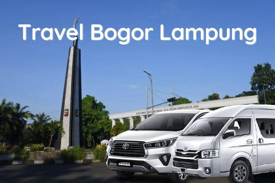Travel Bogor Lampung