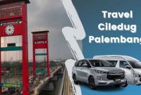 Travel Ciledug Palembang Travel Ciledug Palembang