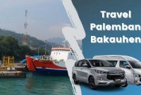 Travel-Palembang-Bakauheni Travel-Palembang-Bakauheni