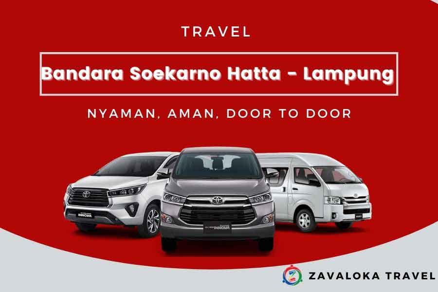 travel Bandara Soekarno Hatta ke Lampung