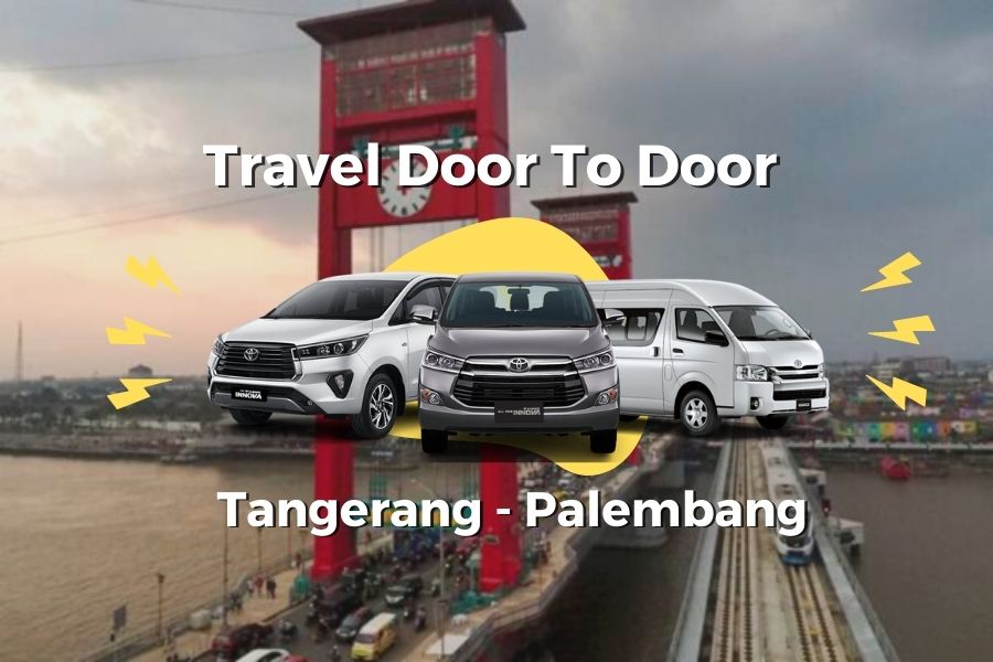 travel tangerang palembang travel tangerang palembang